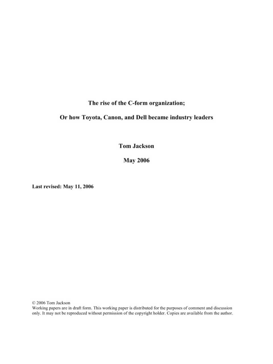 The rise of the c-form organization; or how Toyota, Canon, and Dell became industry leaders