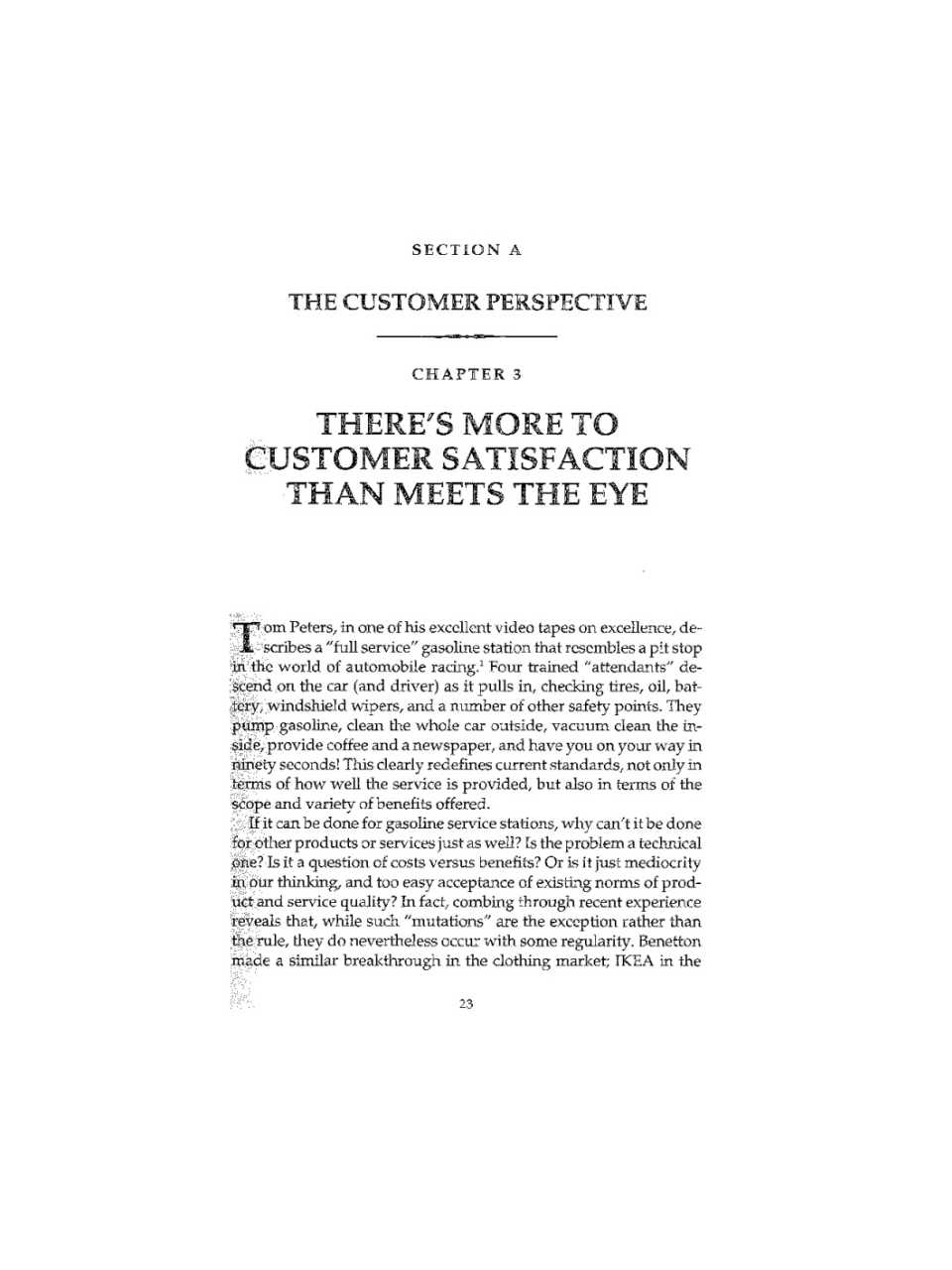 There's more to customer satisfaction than meets the eye