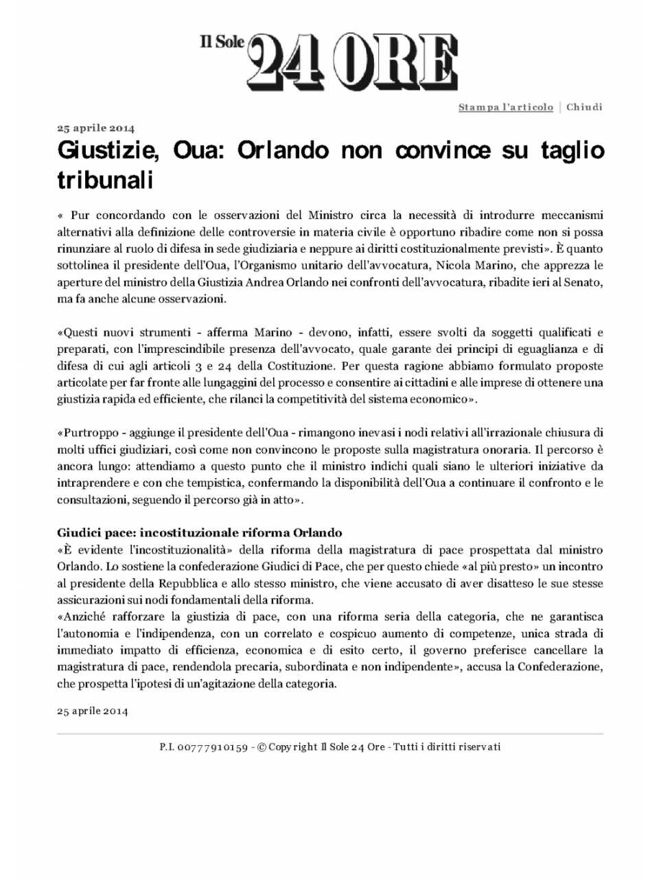Giustizie, Oua: Orlando non convince su taglio tribunali