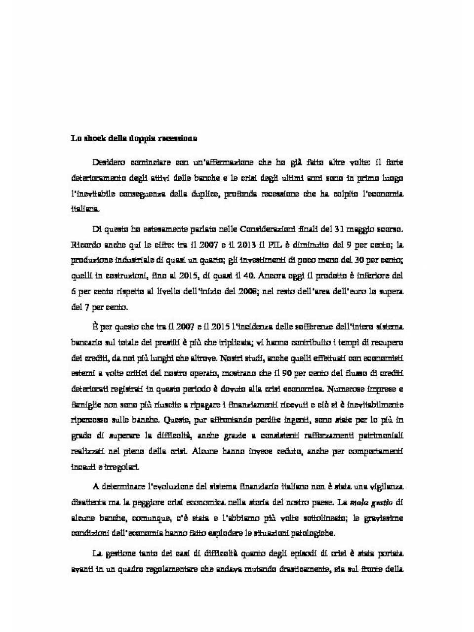 Le crisi bancarie e l'azione della vigilanza