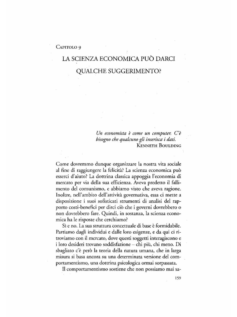 La scienza economica può darci qualche suggerimento?