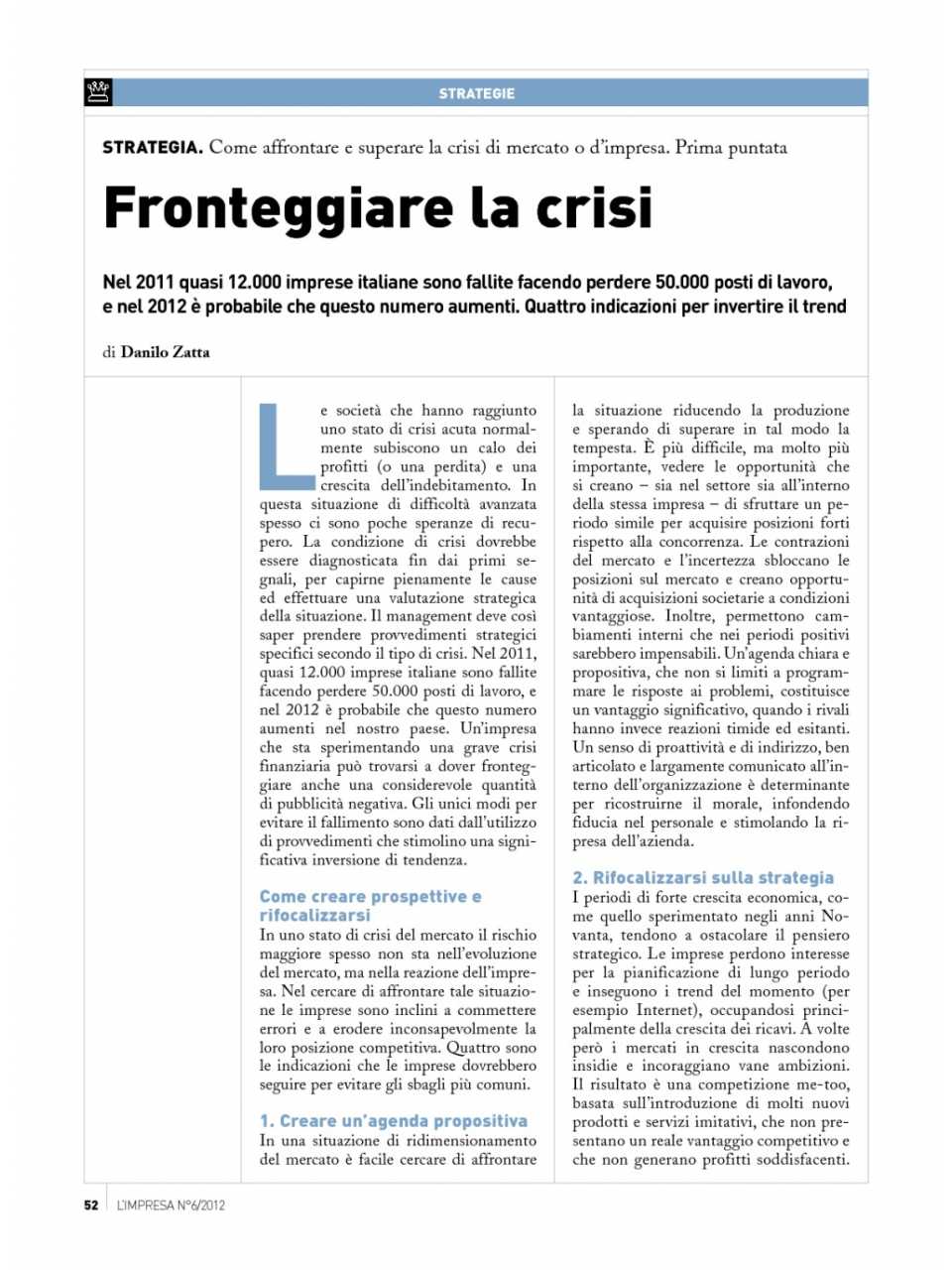 Fronteggiare la crisi
