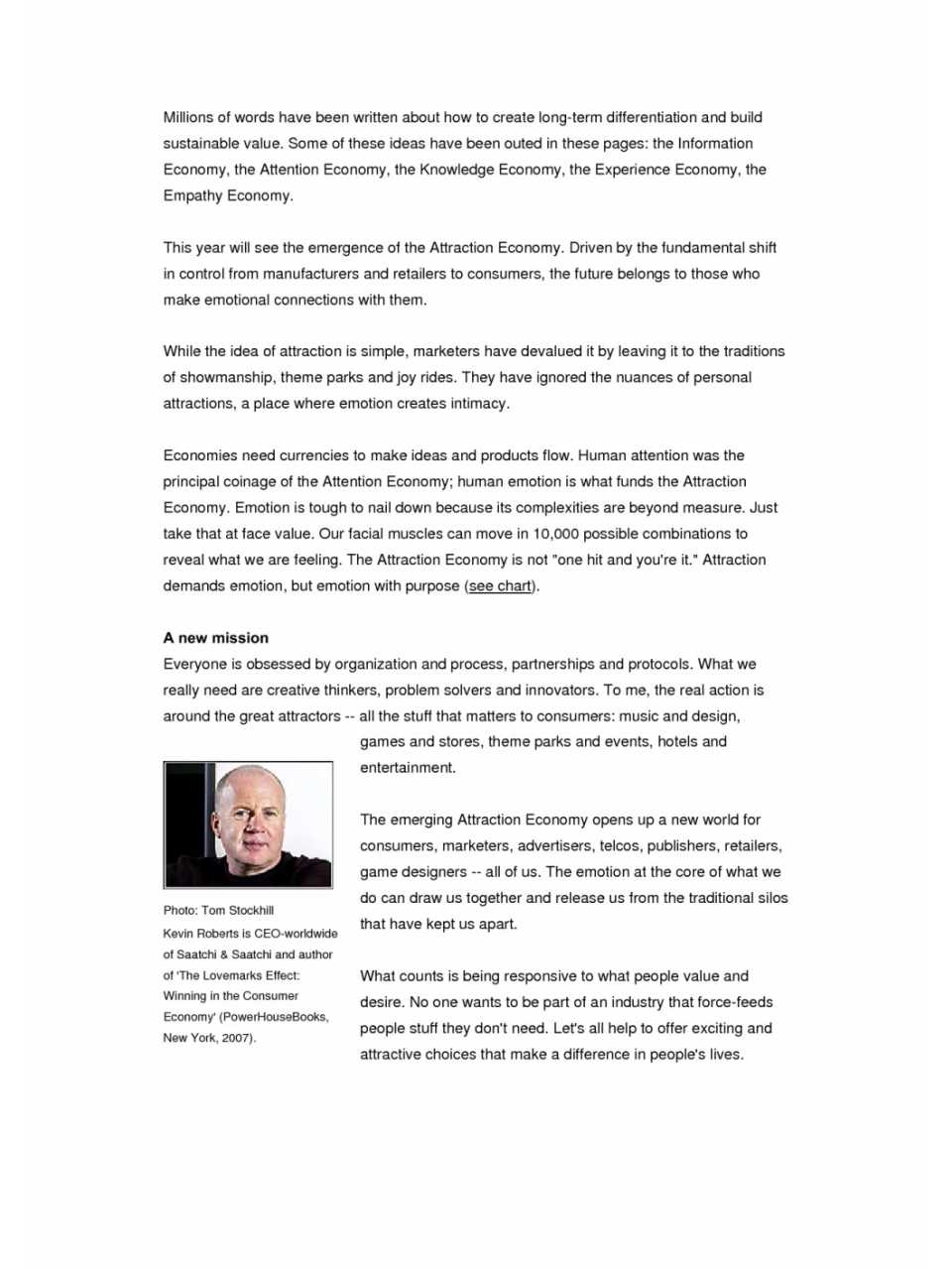 Living in the age of attraction