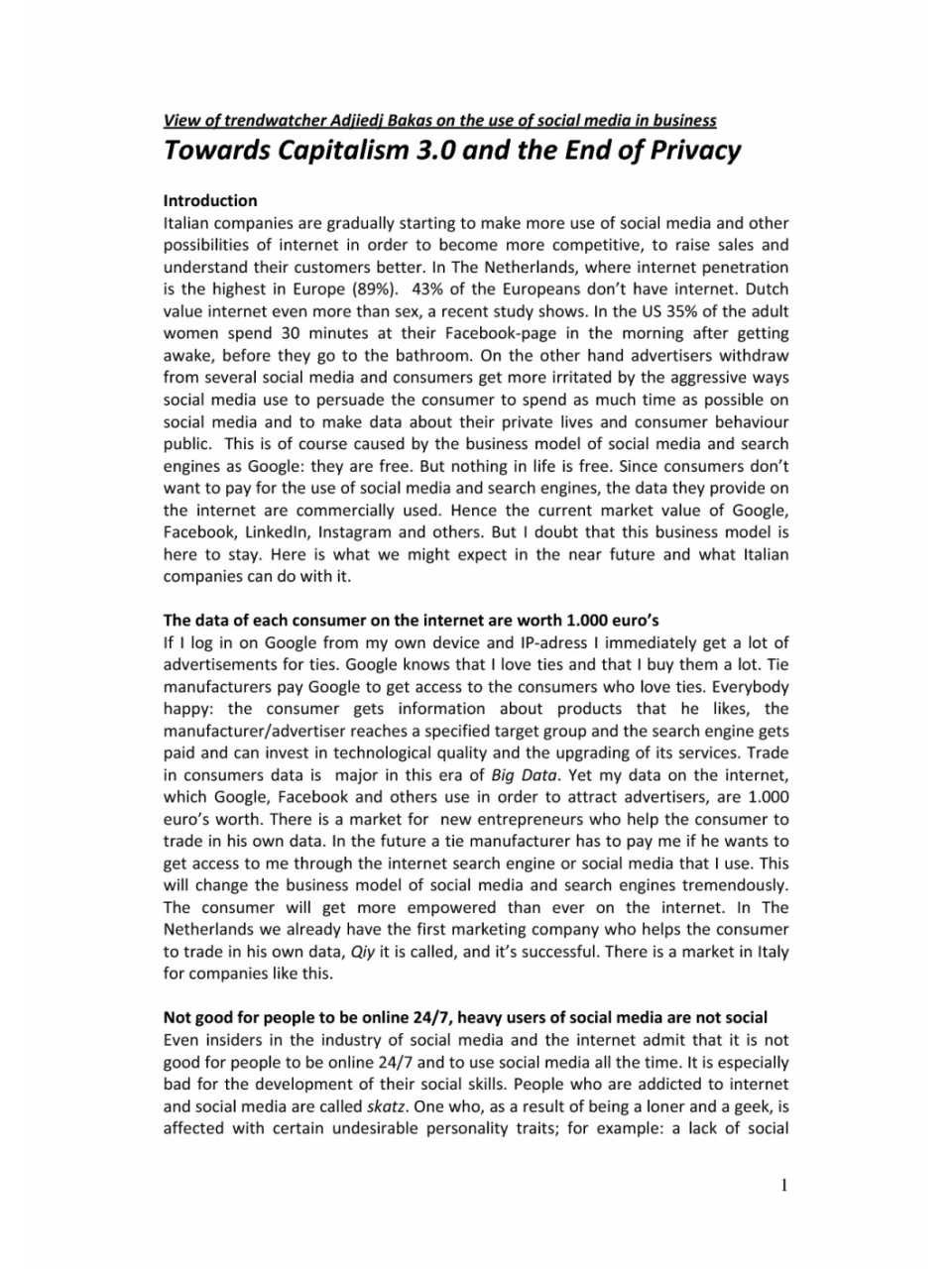 Towards capitalism 3.0 and the end of privacy