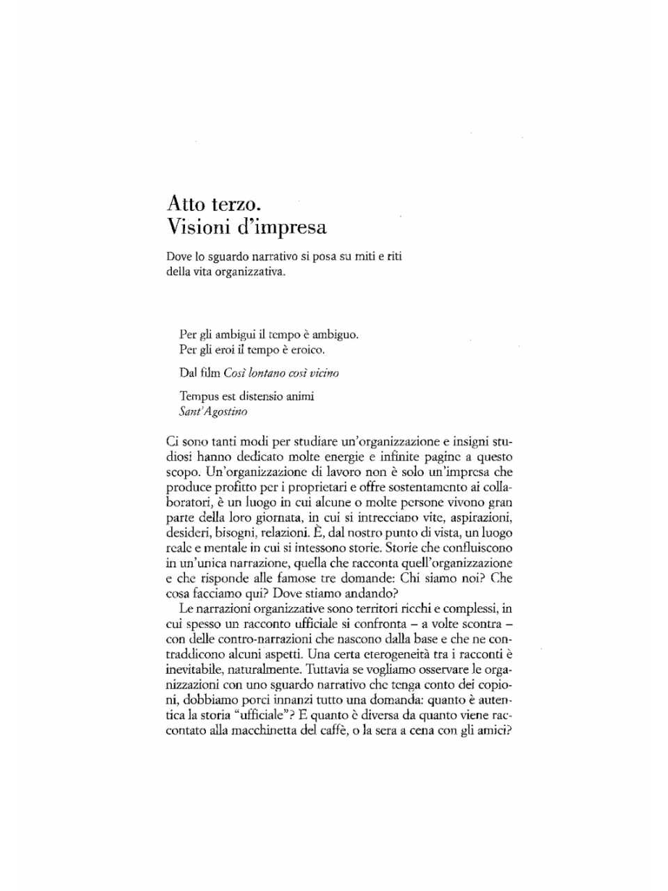Atto terzo. Visioni d'impresa