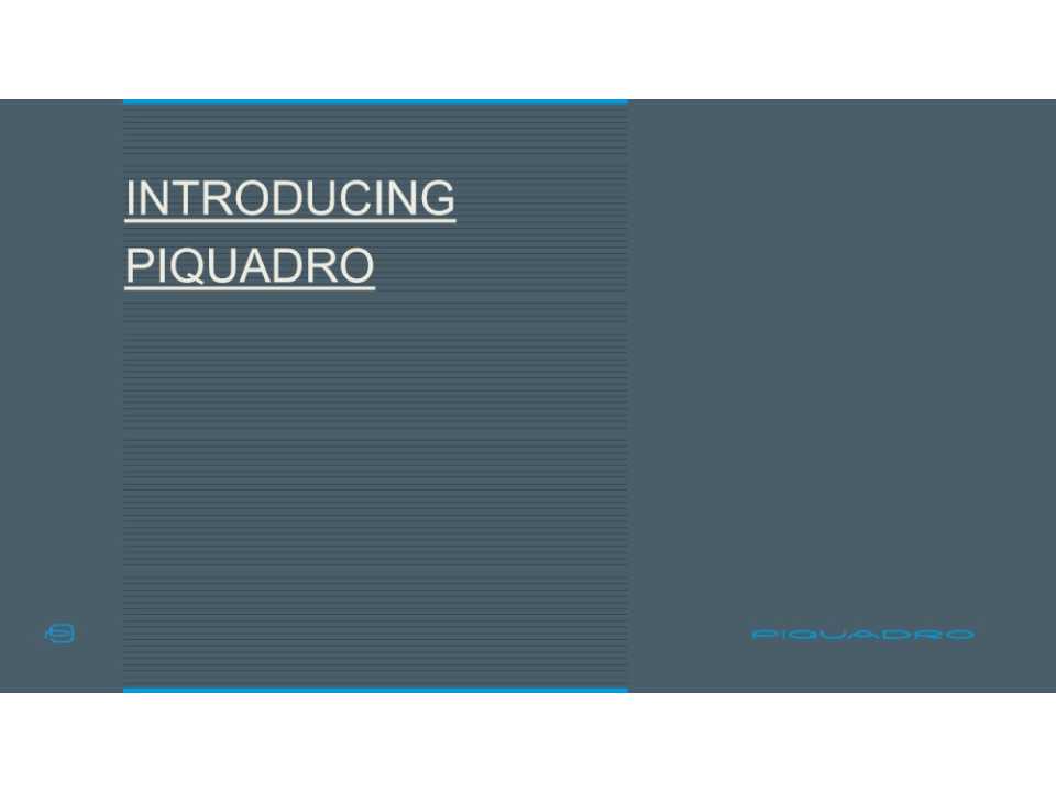 Introducing Piquadro