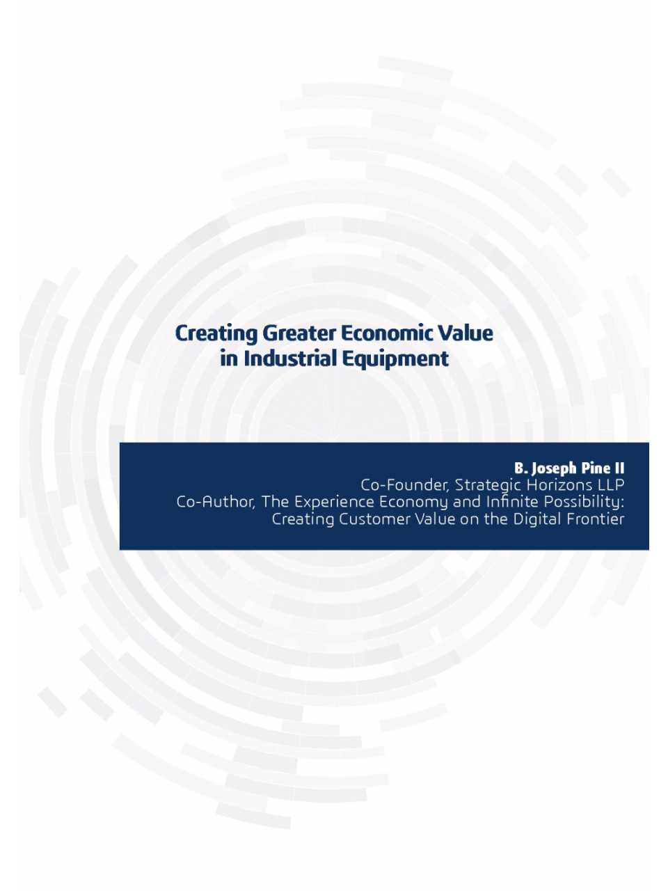 Creating greater economic value in industrial equipment