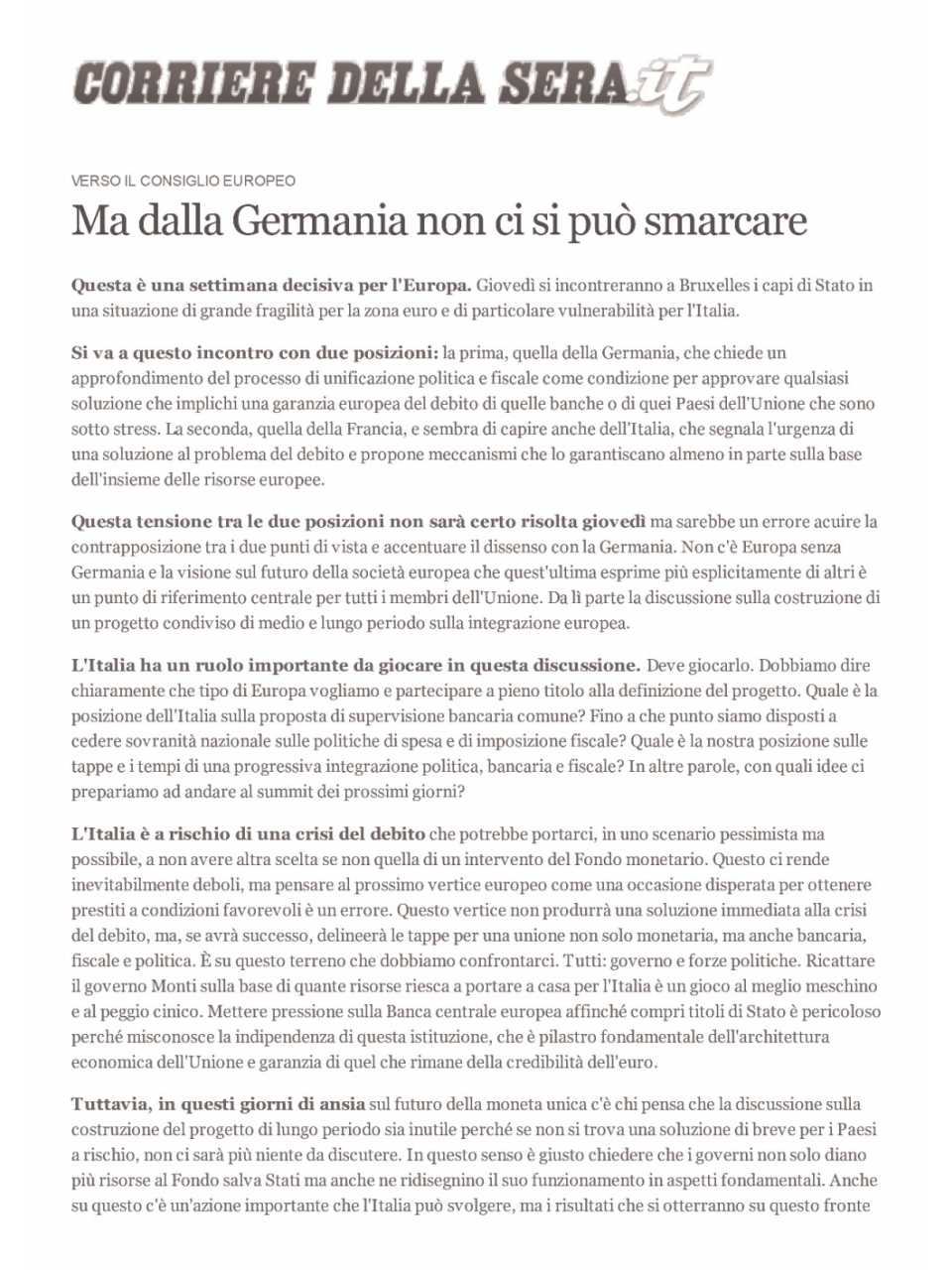 Ma dalla Germania non ci si può smarcare