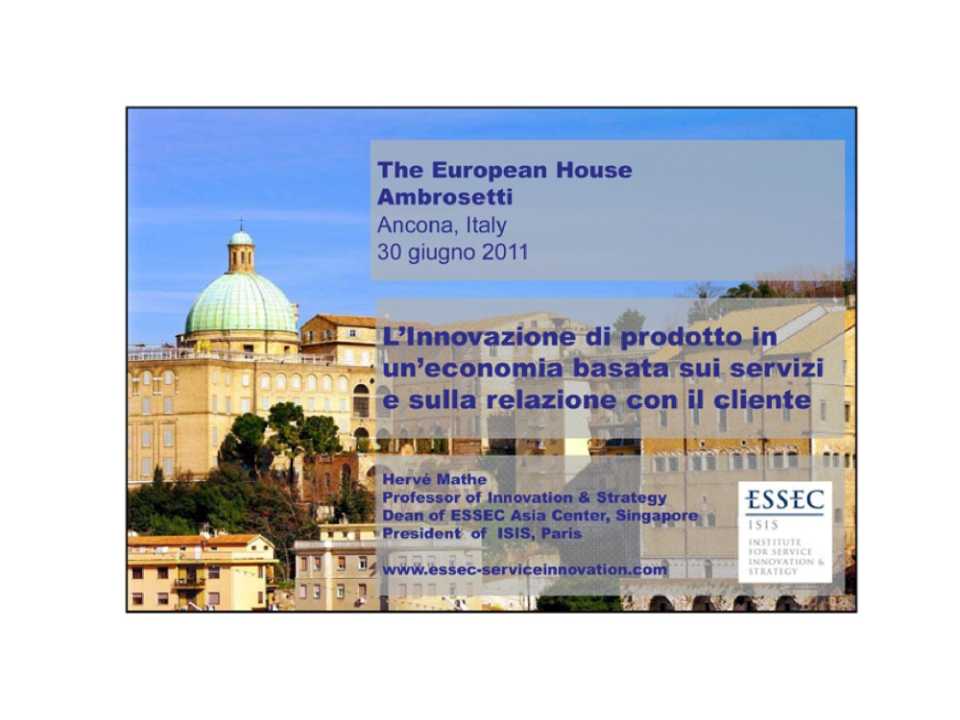 Product innovation in an economy based on services and client relationship