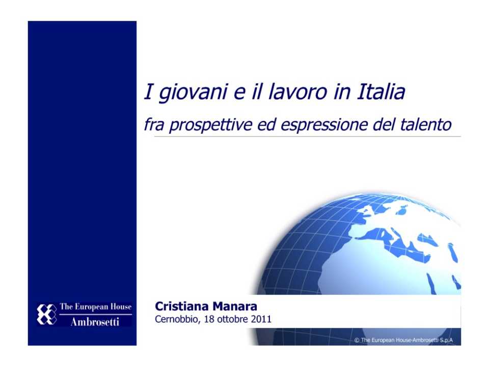 I giovani e il lavoro in Italia fra prospettive ed espressione del talento