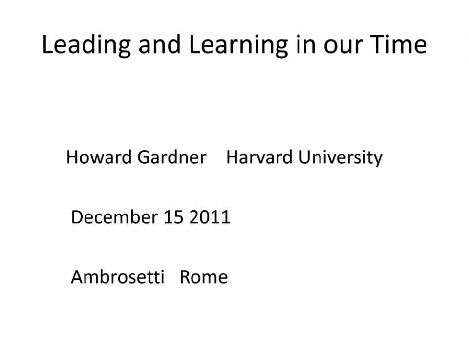 Leading and learning in our time