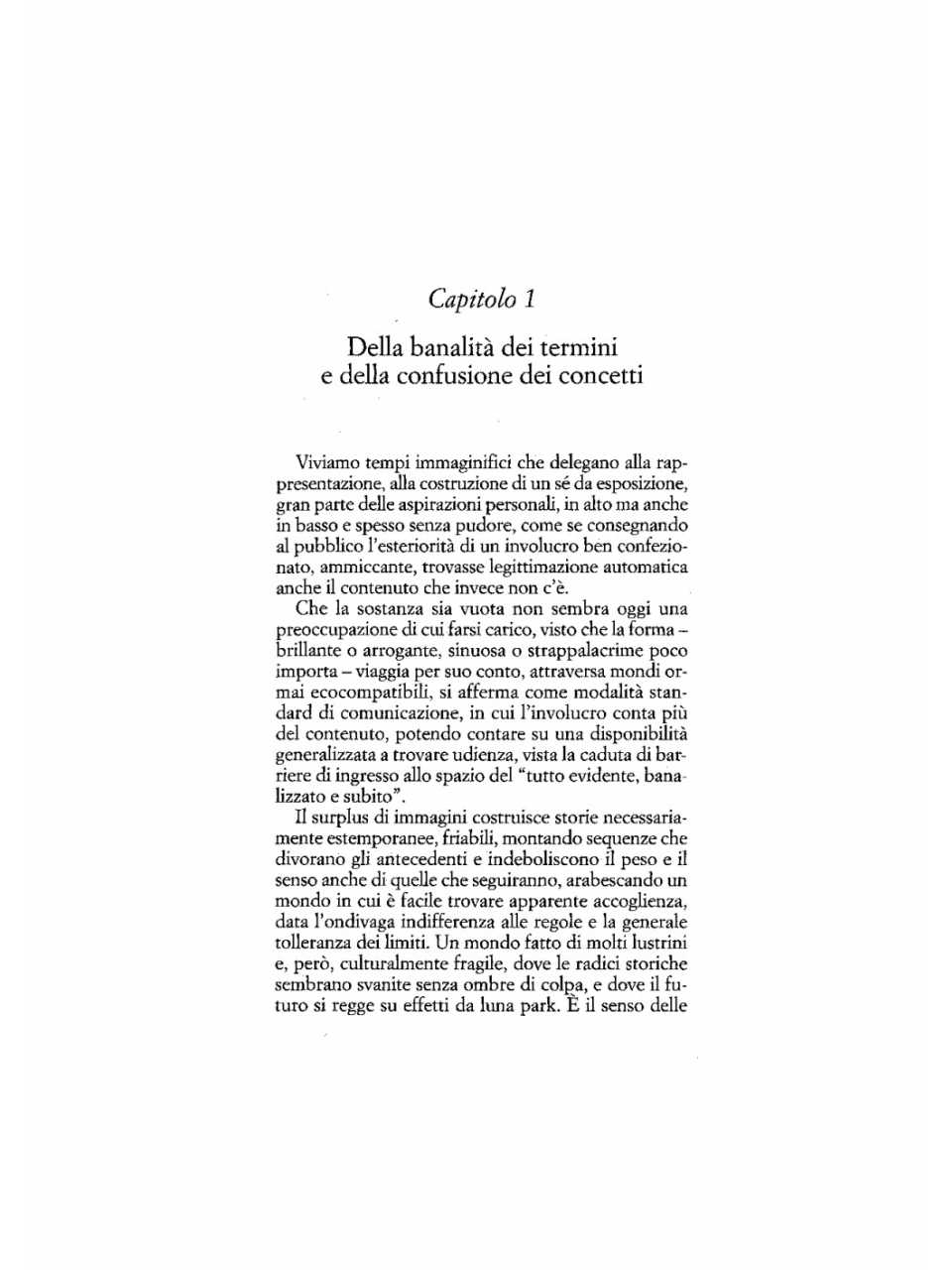 Dalla banalità dei termini e della confusione dei concetti