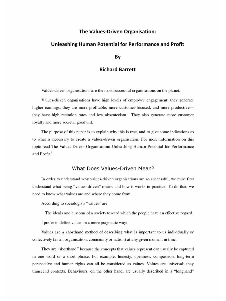 The values-driven organisation: unleashing human potential for performance and profit