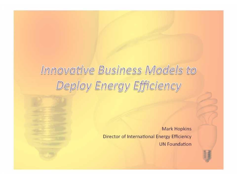 Innovative business models to deploy energy efficiency