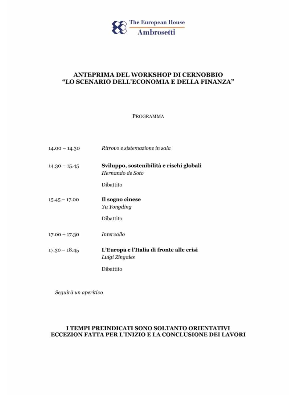 Programma - Anteprima del Forum di Cernobbio Lo scenario di oggi e di domani per le strategie competitive
