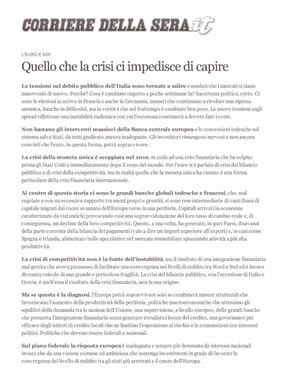 Quello che la crisi impedisce di capire