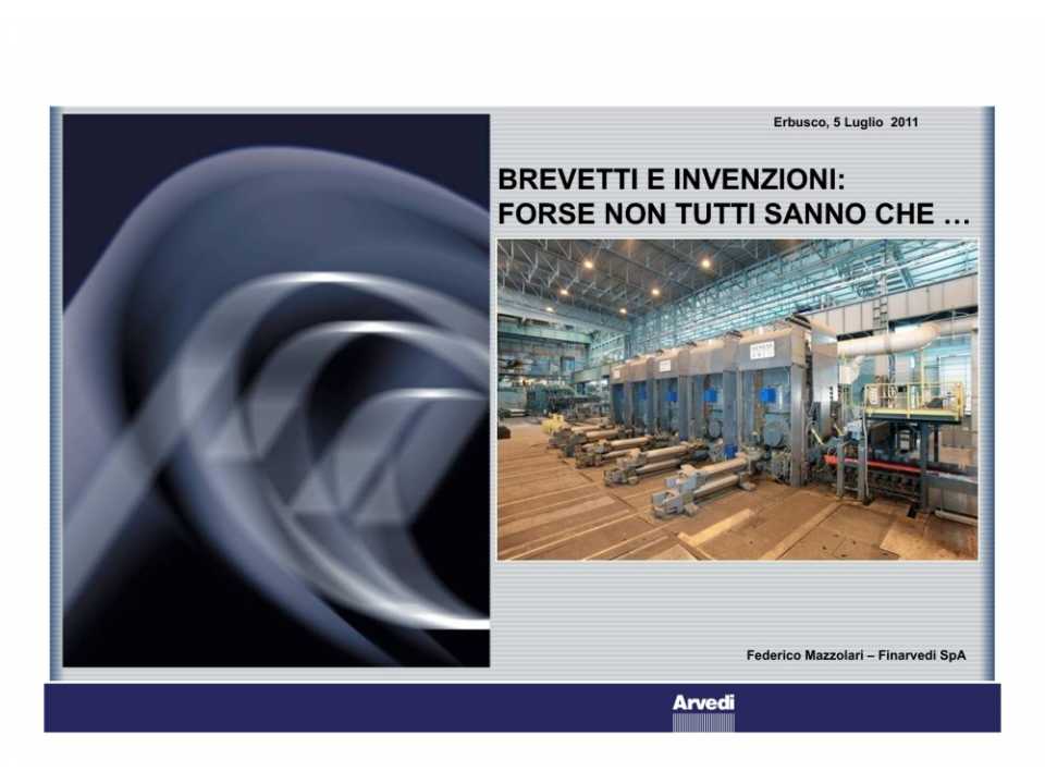 Brevetti e invenzioni: forse non tutti sanno che ...