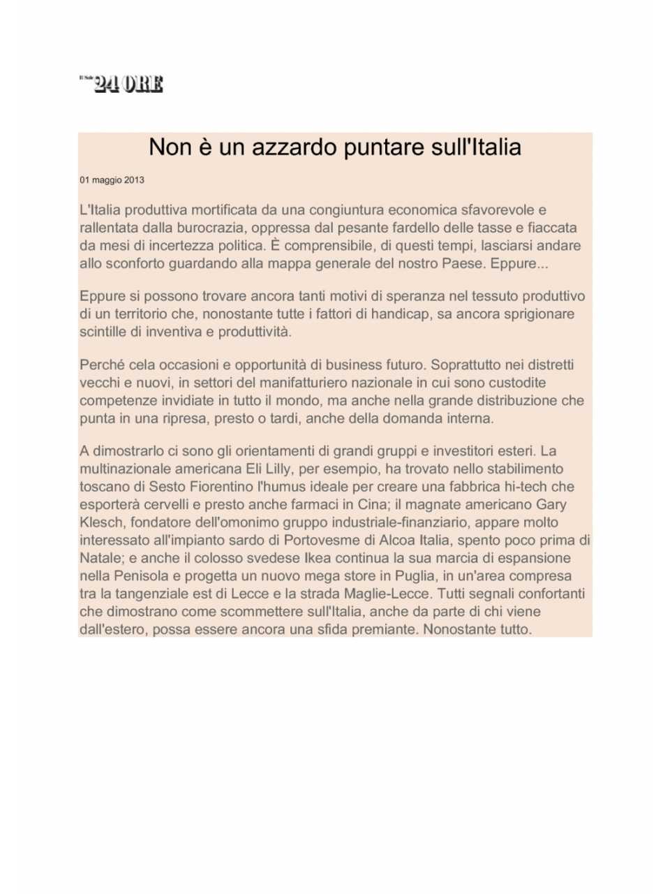 Non è un azzardo puntare sull'Italia