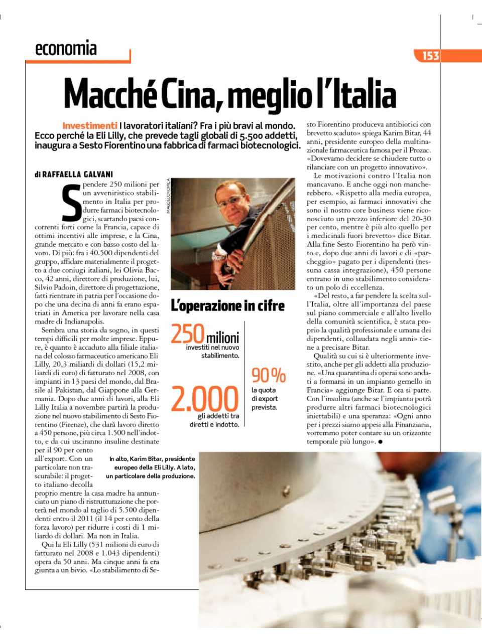 Macchè Cina, meglio l'Italia