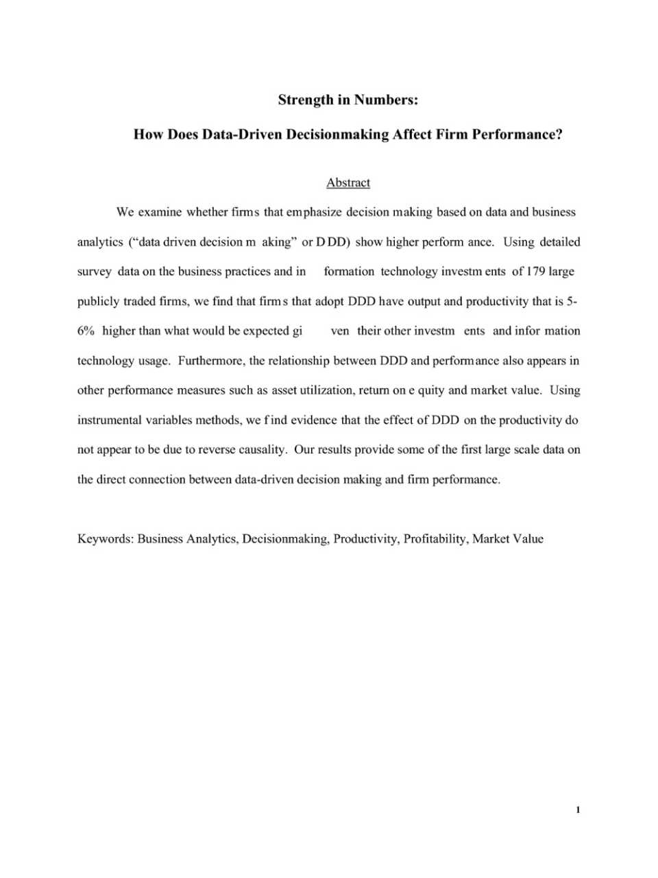 Strenght in numbers: how does data-driven decision making affect firm performance?