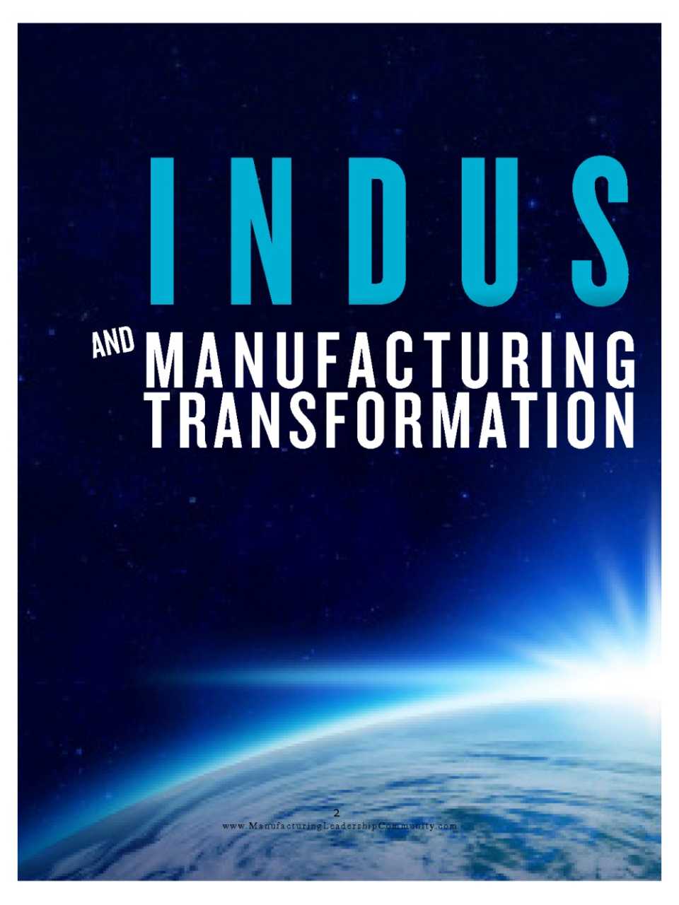 Industry 4.0 and manufacturing transformation