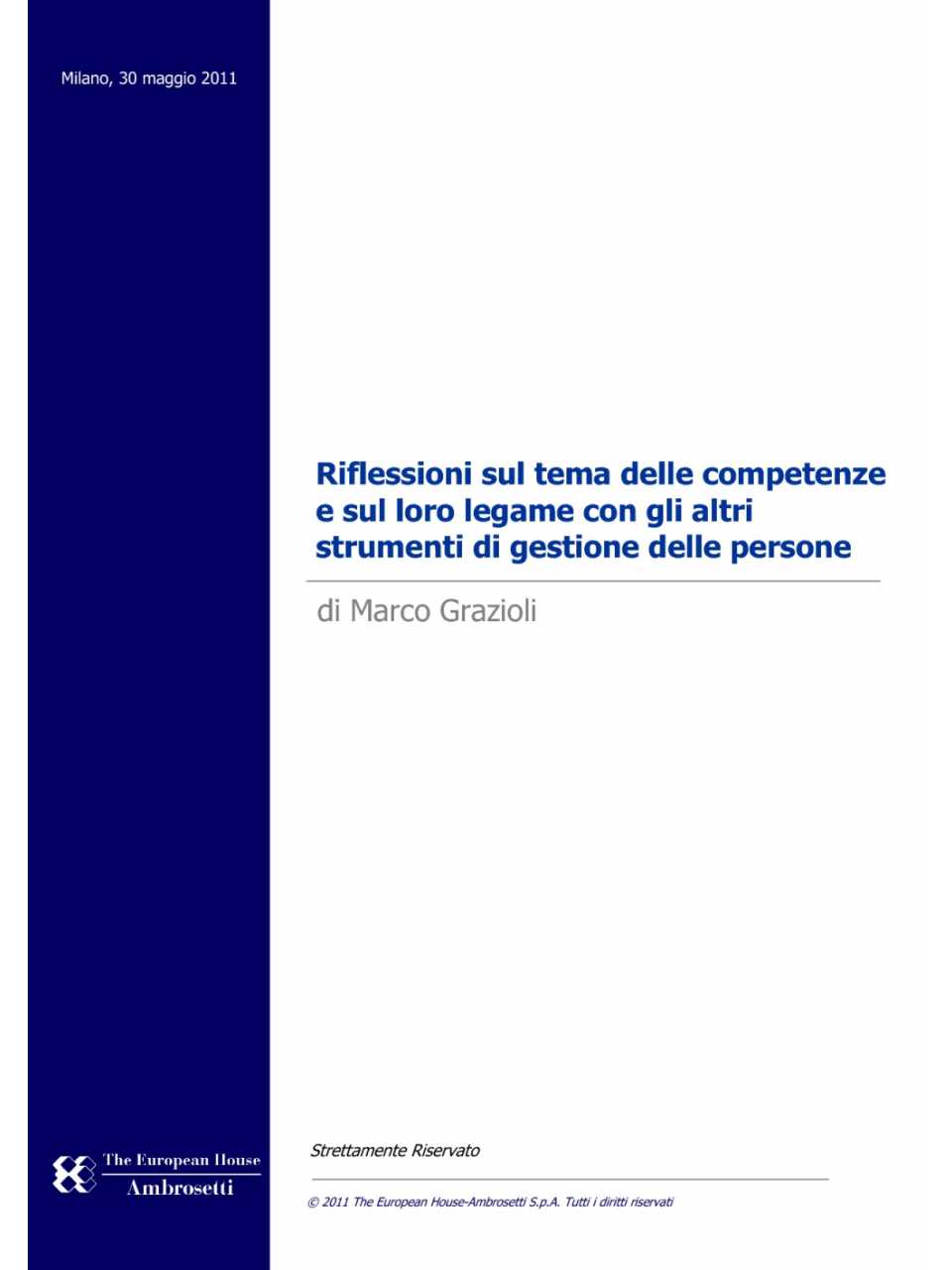 Riflessioni sul tema delle competenze e sul loro legame con gli altri strumenti di gestione delle persone