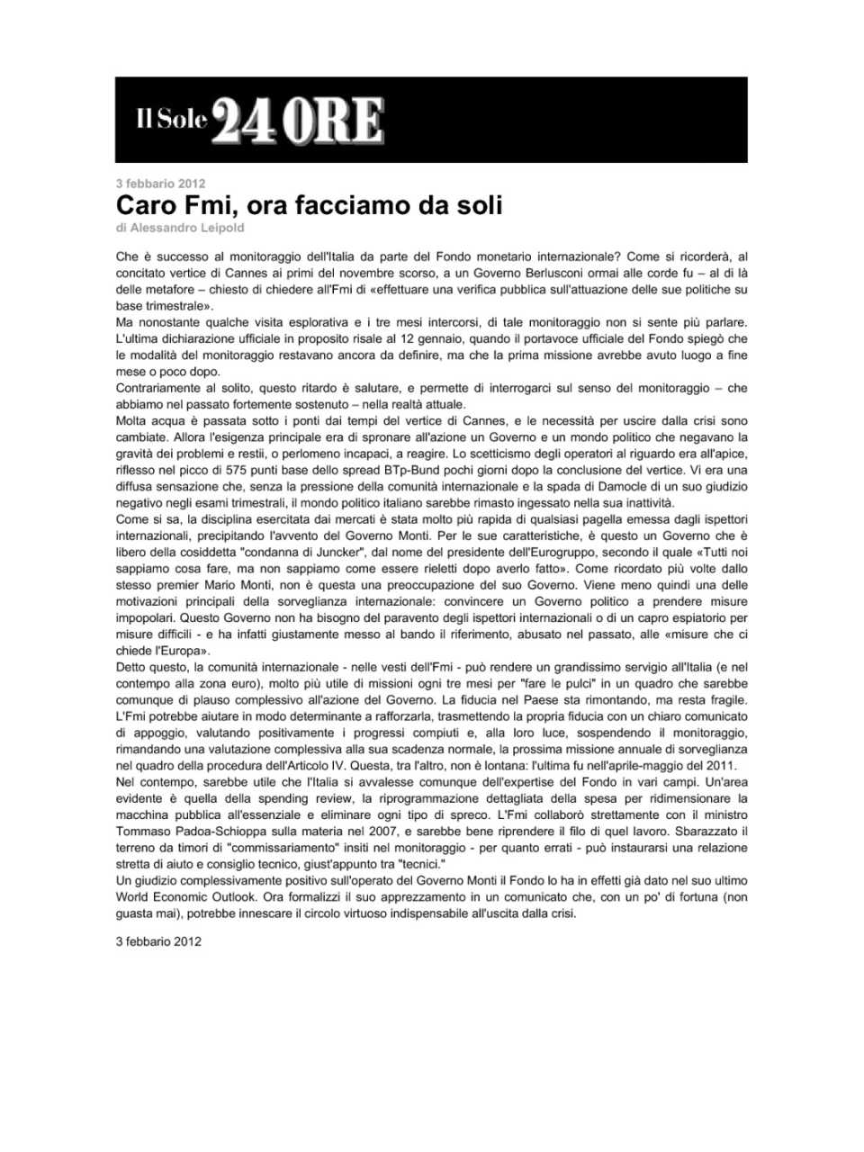 Caro FMI, ora facciamo da soli