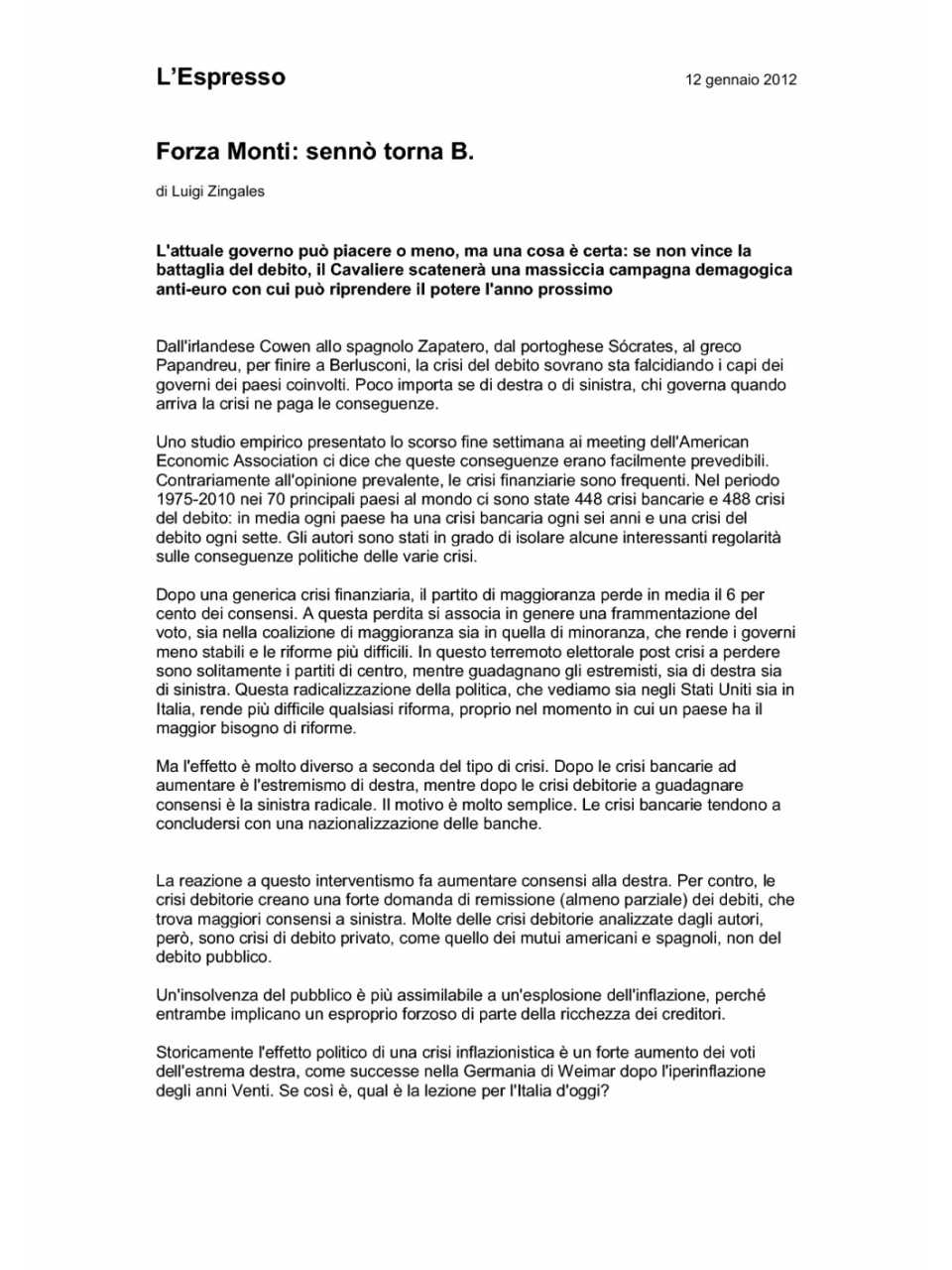 Forza Monti: sennò torna B.