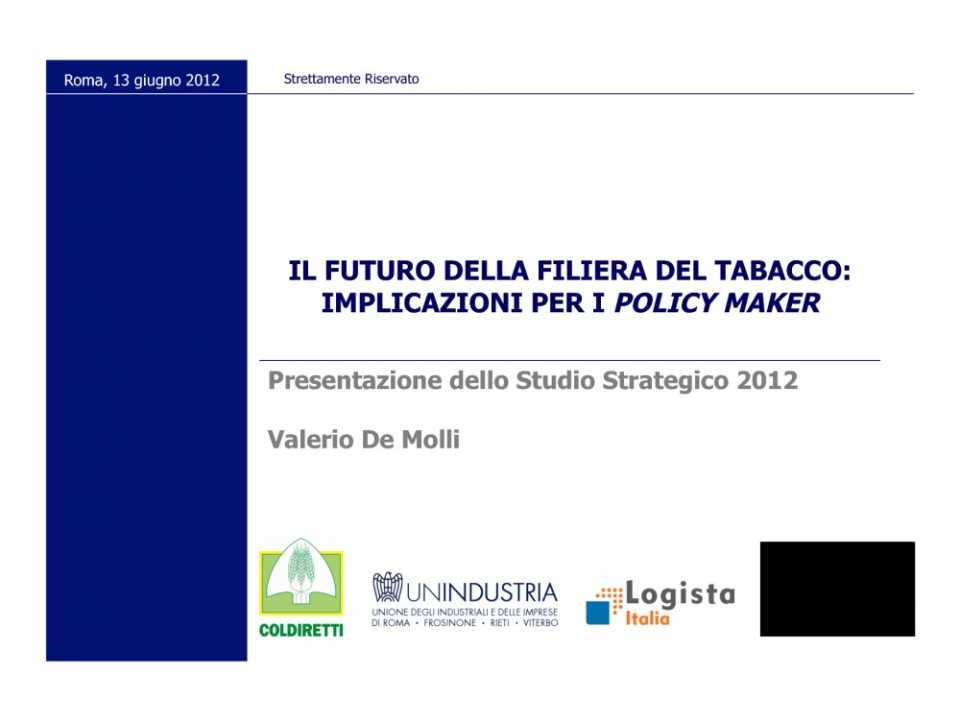 Presentazione dello Studio Strategico 2012