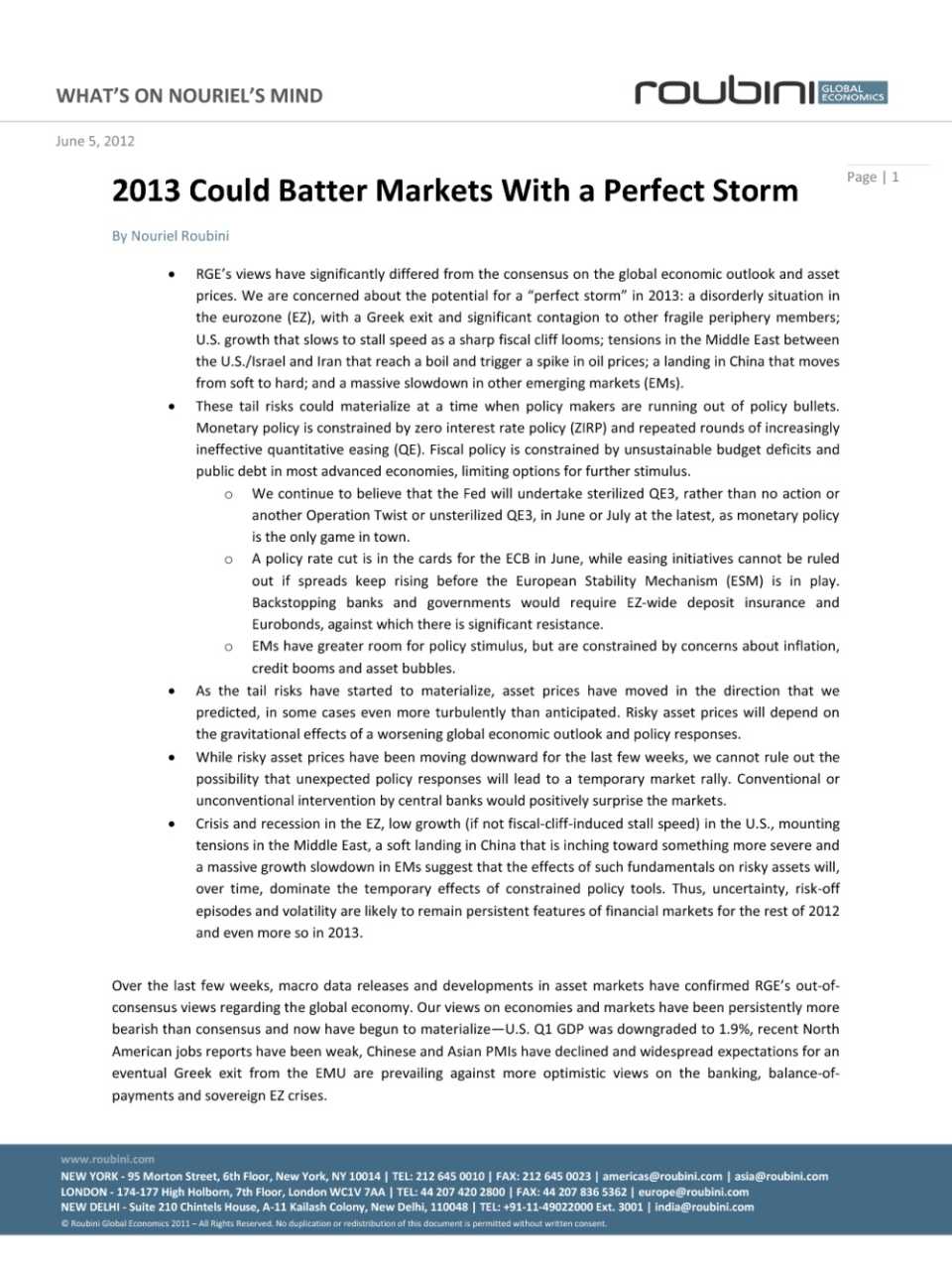 2013 Could batter markets with a perfect storm