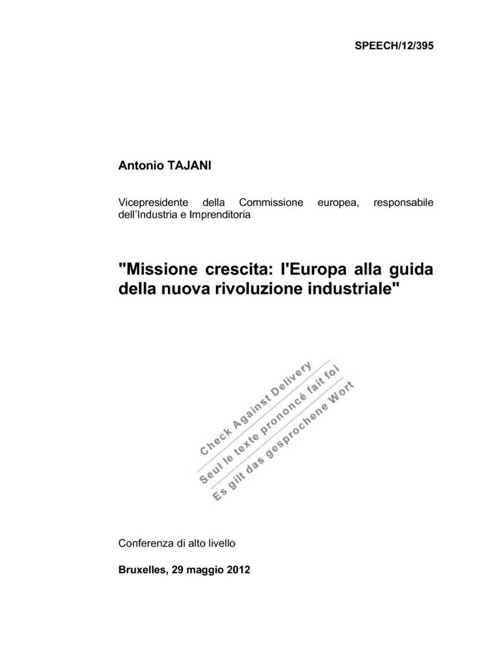 Missione crescita: l'Europa alla guida della nuova rivoluzione industriale