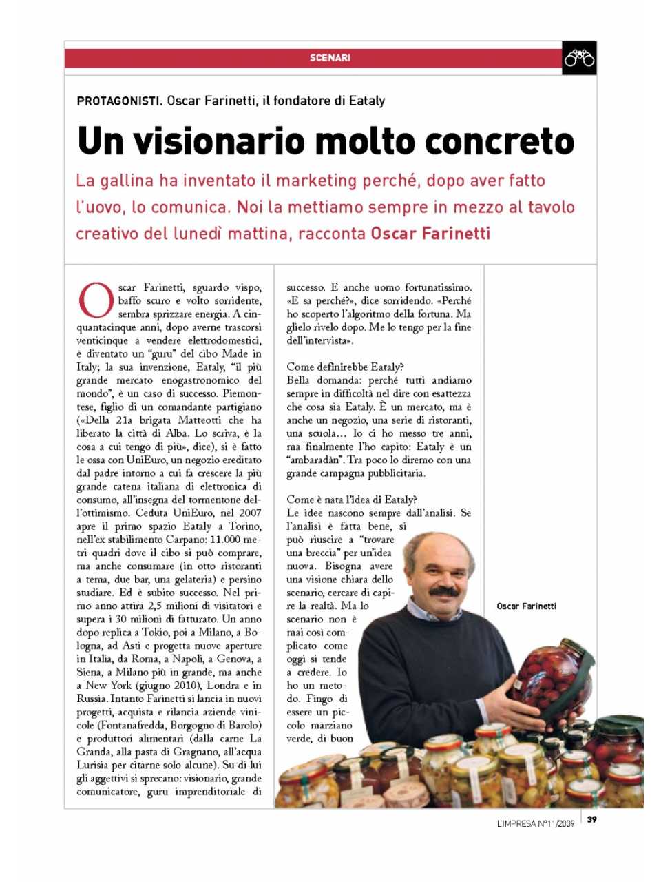 Un visionario molto concreto