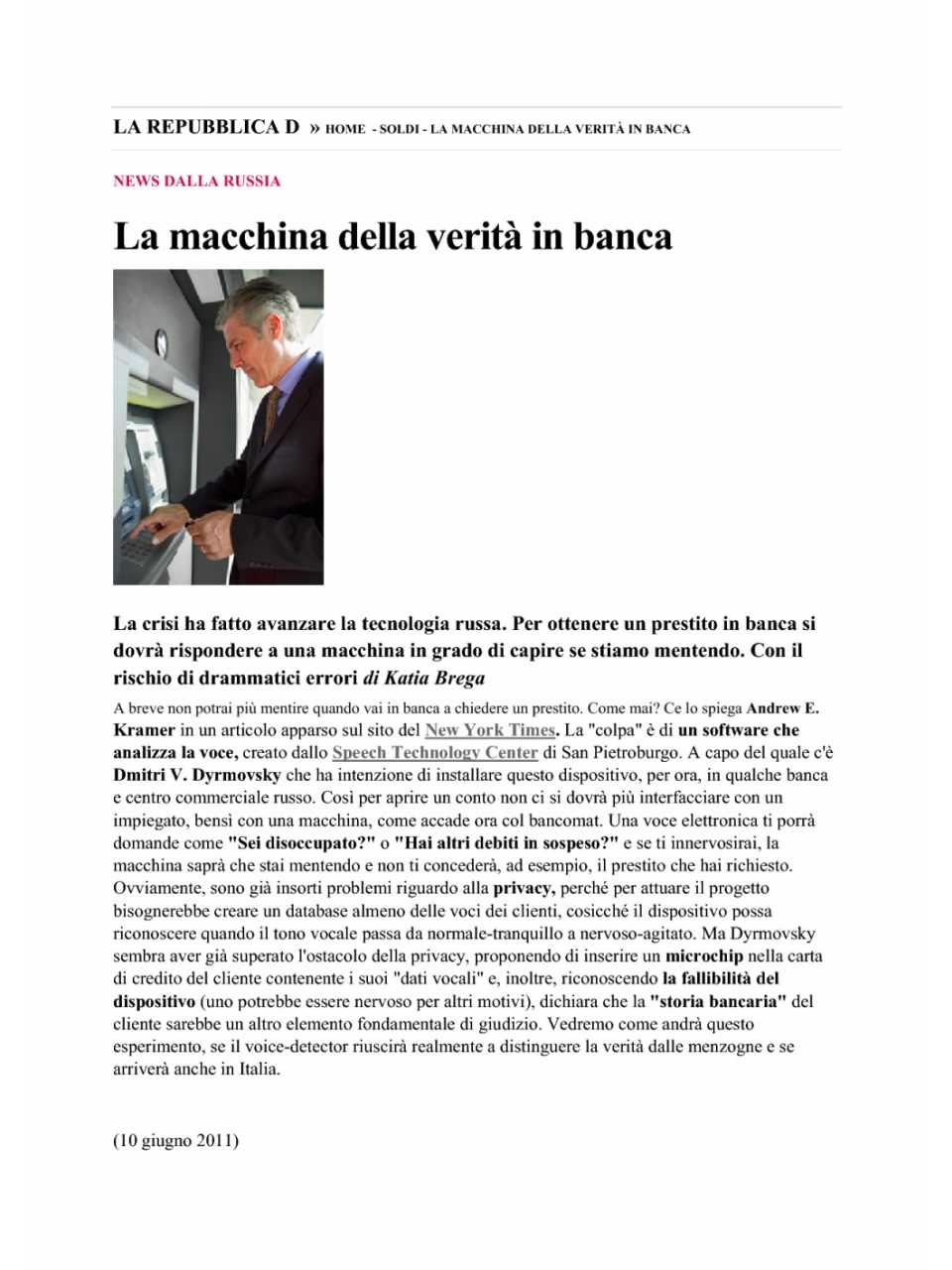 La macchina della verità in banca