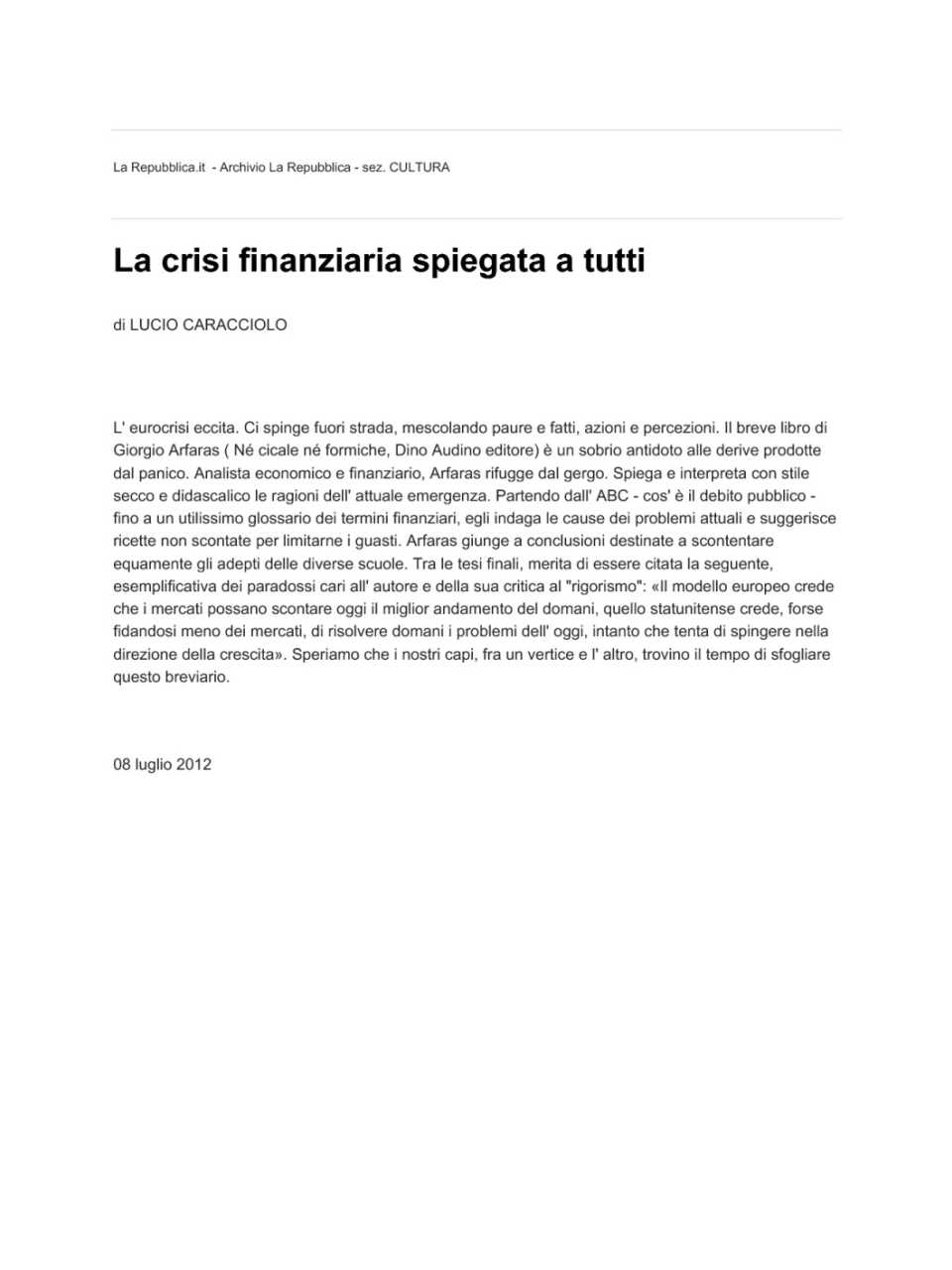 La crisi finanziaria spiegata a tutti