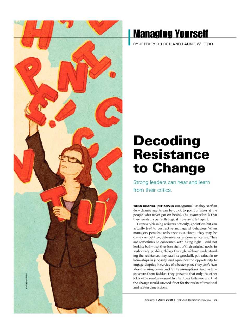 Deconding resistance to change