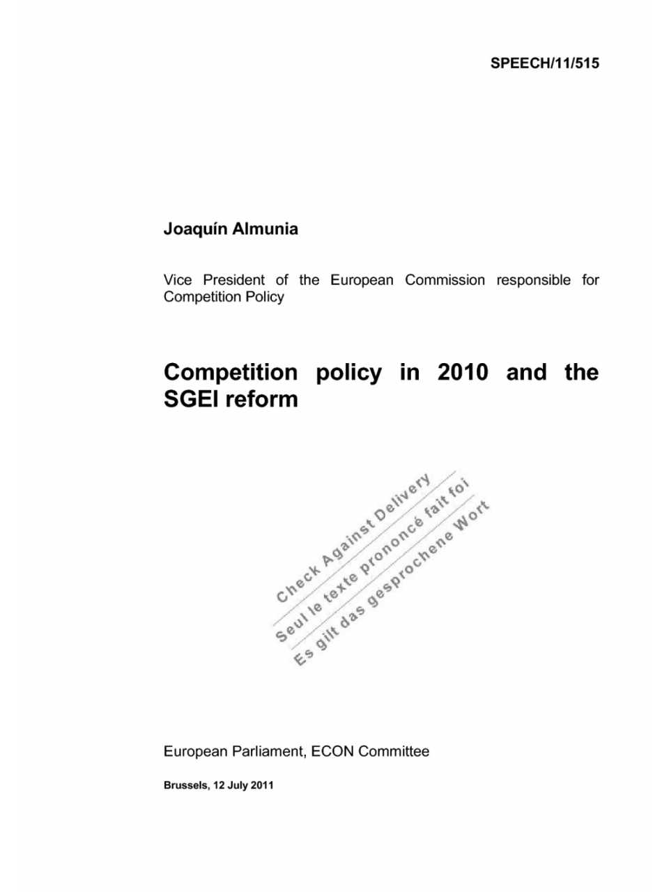 Competition policy in 2010 and the SGEI reform