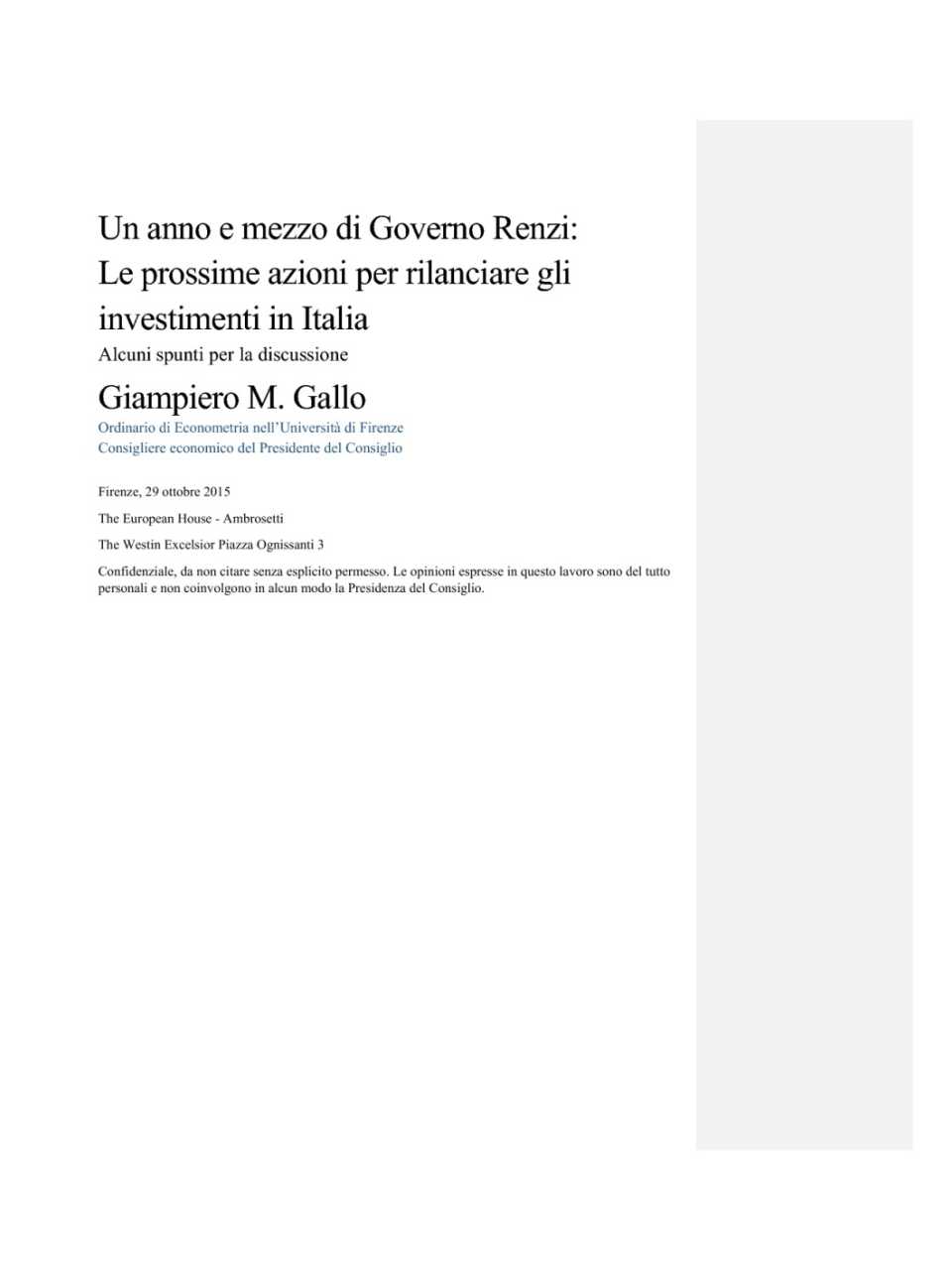 Un anno e mezzo di governo Renzi: le prossime azioni per rilanciare gli investimenti in Italia