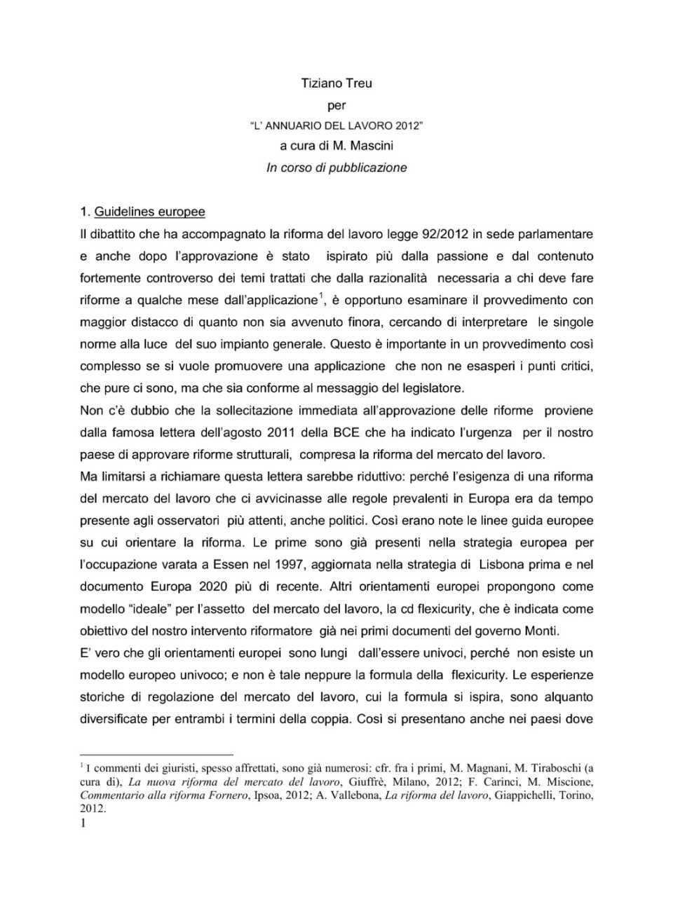 Tiziano Treu per l'annuario del lavoro 2012