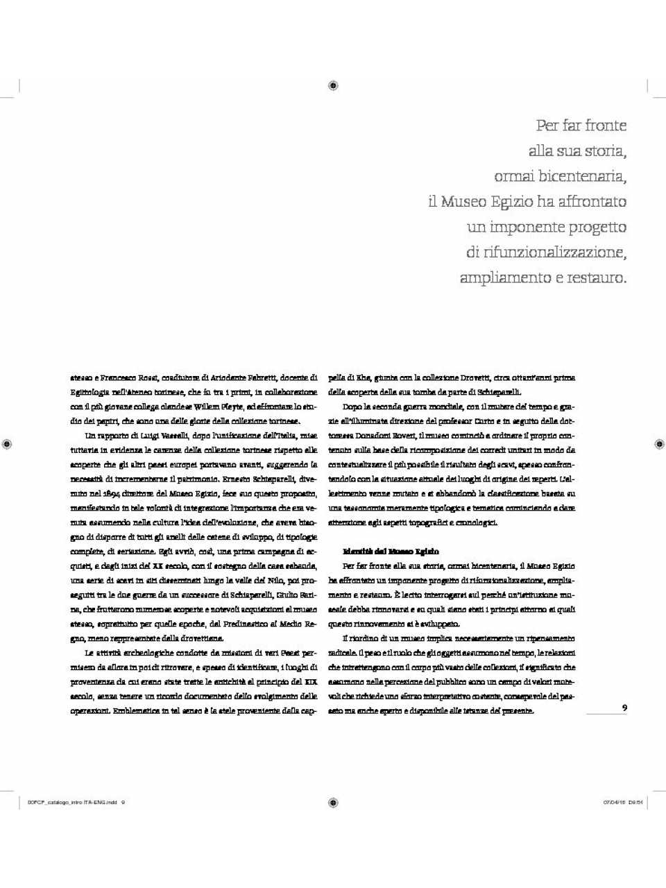 AGGIORNAMENTO PERMANENTEIN PRESENZA
Il passato nel futuro: visita al Museo Egizio (apertura riservata)