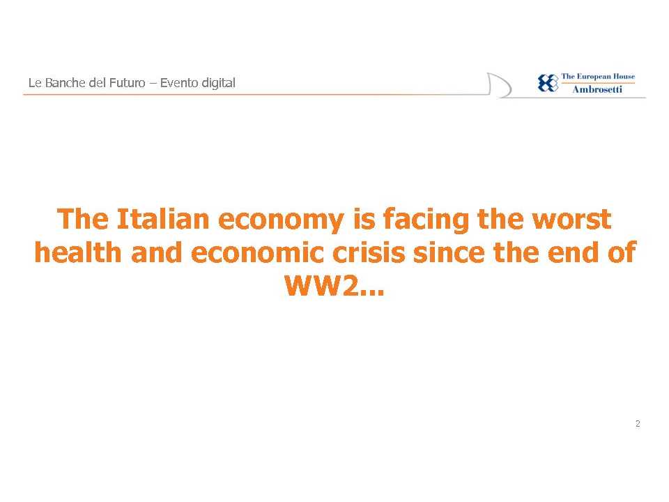 AGGIORNAMENTO PERMANENTEVIA WEB
Banche del Futuro: sfide tecnologiche e opportunità offerte dall’ecosistema dell’innovazione
EVENTO DIGITAL