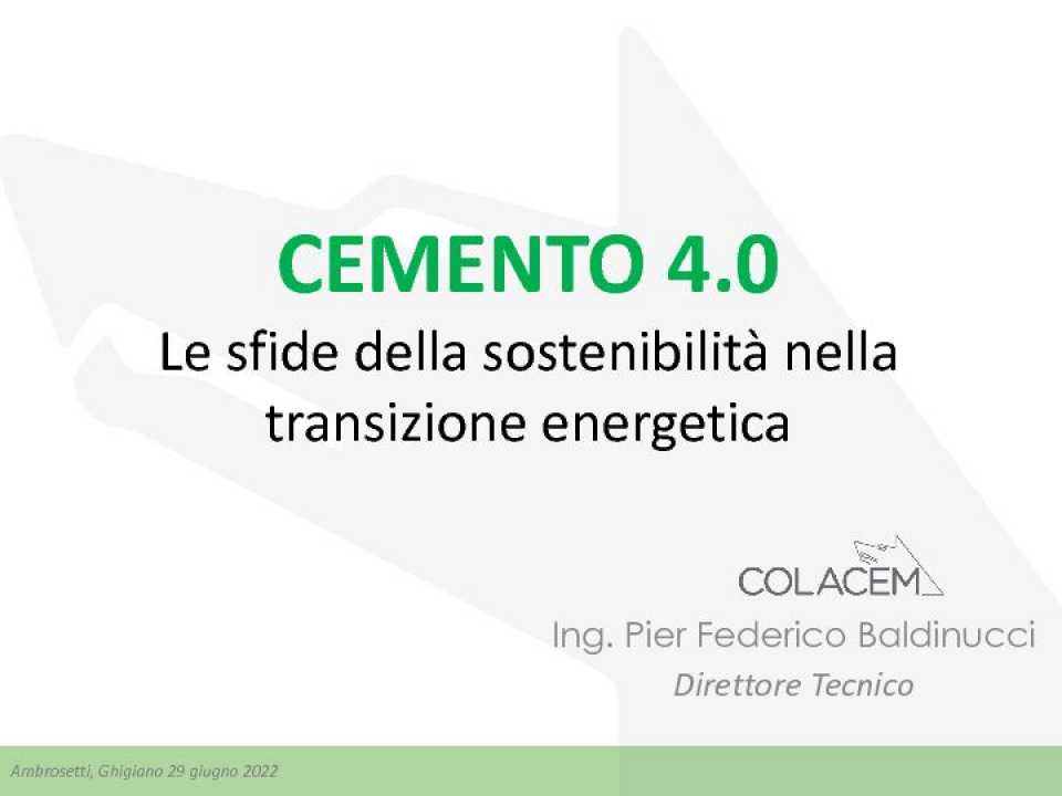 AGGIORNAMENTO PERMANENTEIN PRESENZA
Visita in Colacem: idee forti per un futuro sostenibile