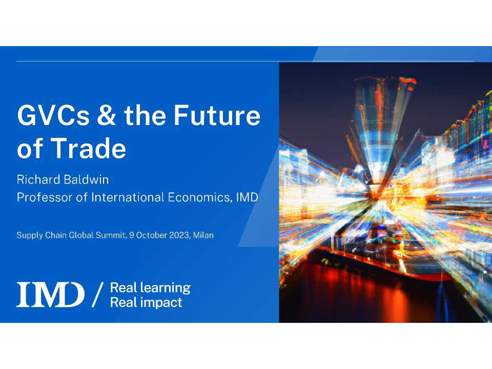GVCs & the Future of Trade