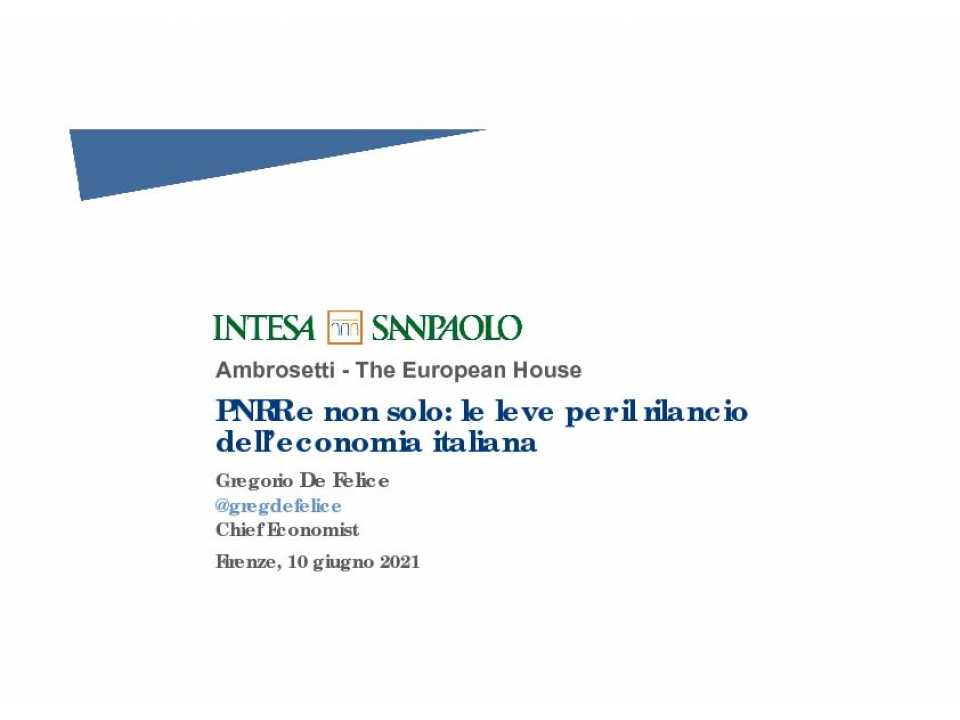 AGGIORNAMENTO PERMANENTEIN PRESENZA E VIA WEBIl nuovo quadro economico italiano: prospettive e opportunità per le aziende