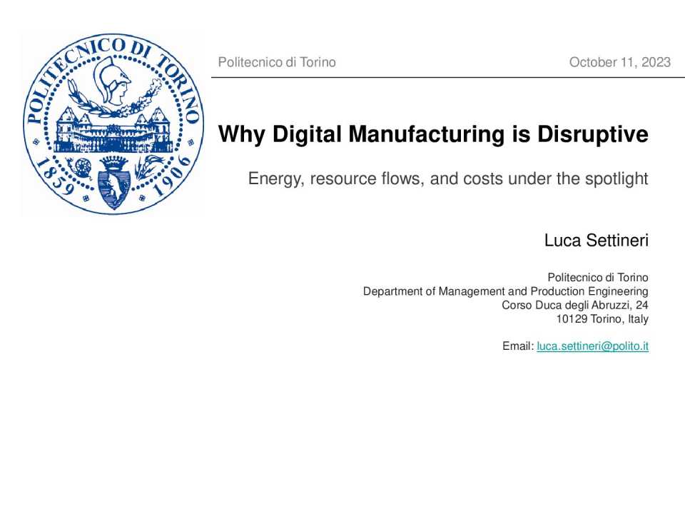 Why Digital Manufacturing is Disruptive. Energy, resource flows, and costs under the spotlight