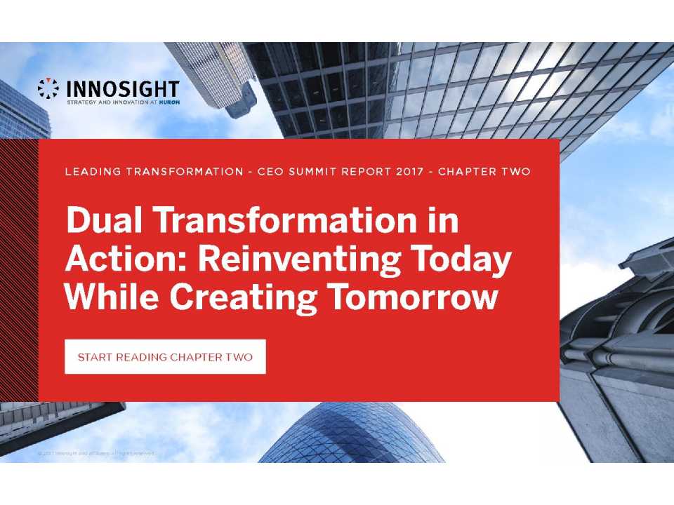 Dual transformation in action: reinventing today while creating tomorrow