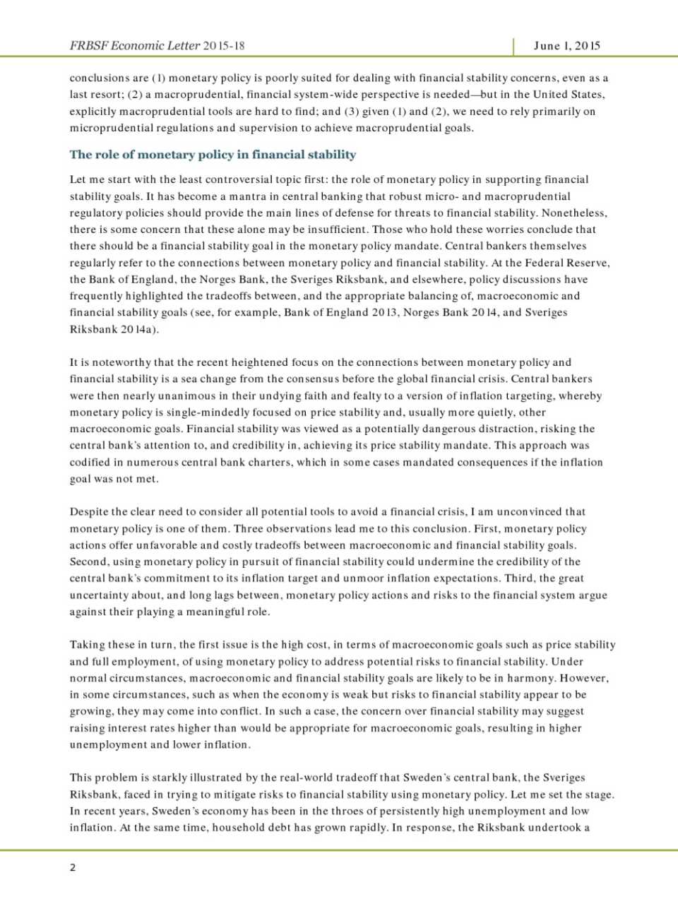 Macroprudential policy in a microprudential world