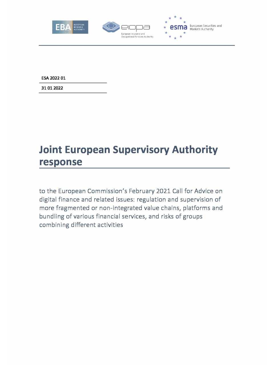 Joint European Supervisory Authority response - Executive Summary