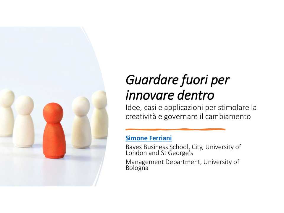 Guardare fuori per innovare dentro - Parte 1