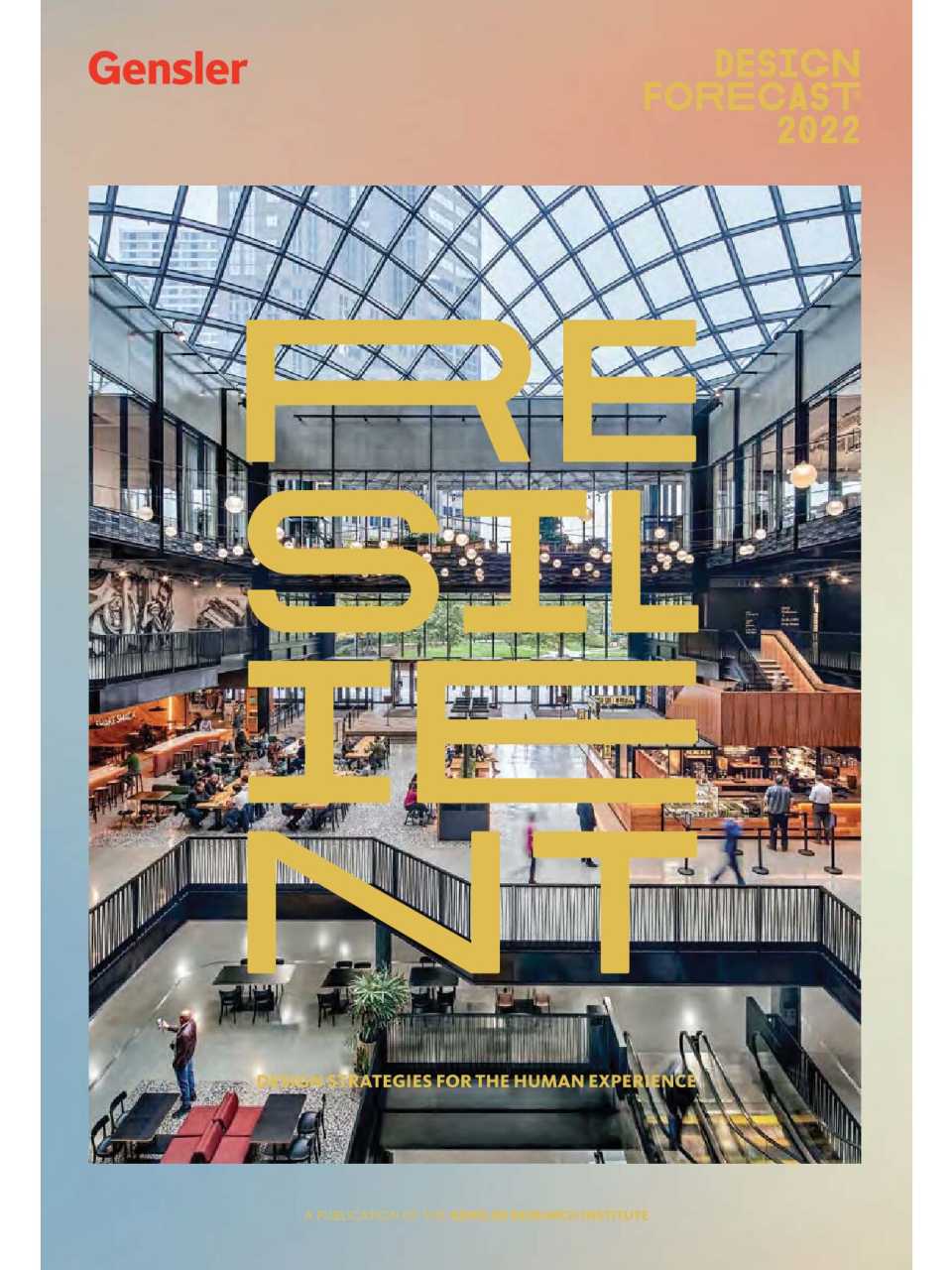 Resilient. Design strategies for the human experience