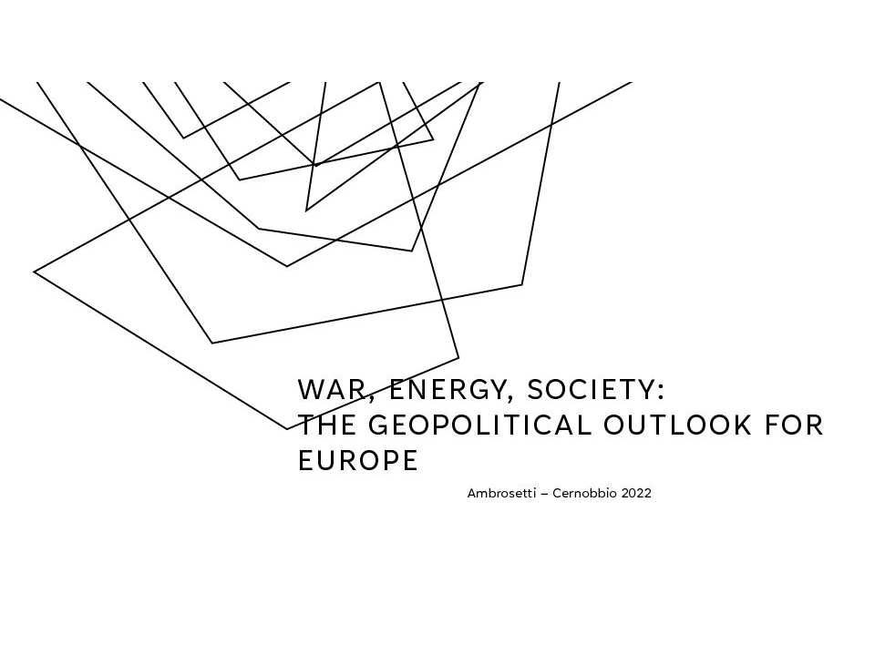War, energy, society: the geopolitical outlook for Europe - Presentation